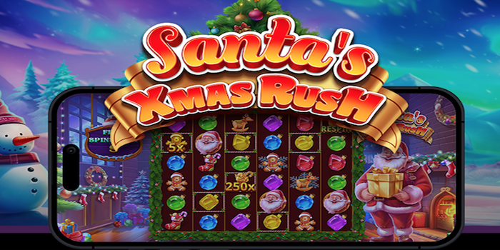 Tips Dan Trik Jitu Bermain Slot Santa’s Xmas Rush Aman