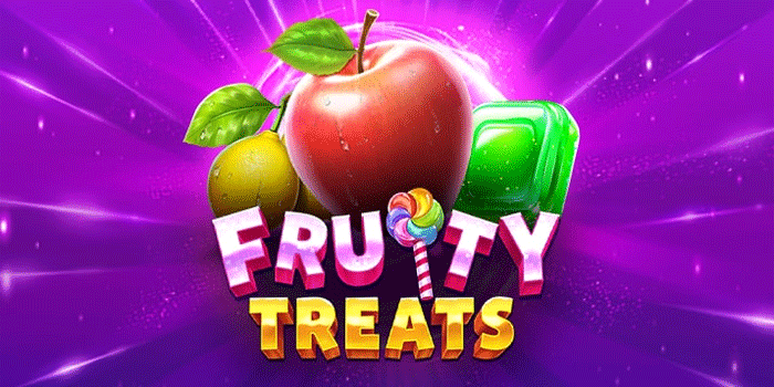 Rahasia Mendapatkan Maxwin Setiap Putaran Slot Fruity Treats