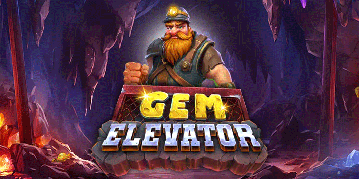 Tips Jitu Raih Jackpot Besar Slot Gem Elevator Dengan Mudah