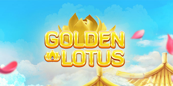 Pergerakan Simbol Cepat Memberi Tekanan Menarik Di Slot Golden Lotus